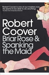 Book cover of Briar Rose & Spanking the Maid by Robert Coover