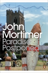 Book cover of Paradise Postponed by John Mortimer