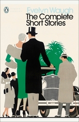Book cover of The Complete Short Stories by Evelyn Waugh