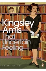 Book cover of That Uncertain Feeling by Kingsley Amis
