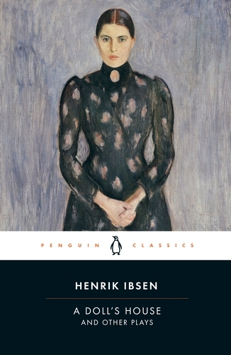 Book cover of A Doll's House and Other Plays by Henrik Ibsen