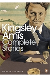 Book cover of Complete Stories by Kingsley Amis
