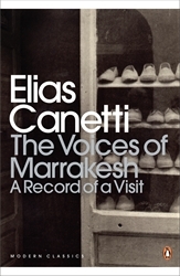 Book cover of The Voices of Marrakesh: A Record of a Visit by Elias Canetti