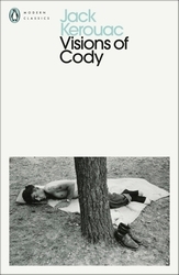 Book cover of Visions of Cody by Jack Kerouac
