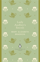 Book cover of Lady Audley's Secret by Mary Elizabeth Braddon
