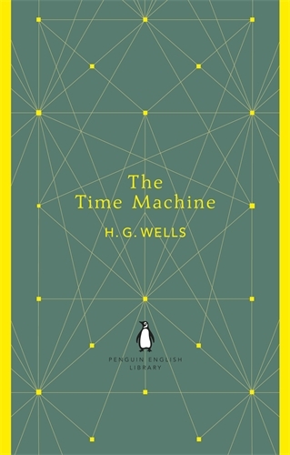 Book cover of The Time Machine by H G Wells