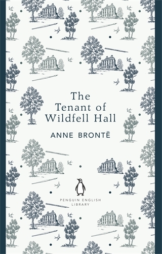 Book cover of The Tenant of Wildfell Hall by Anne Brontë