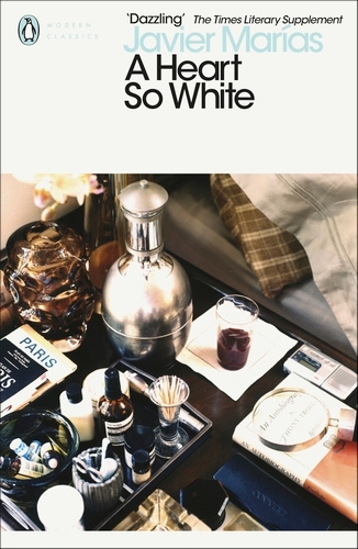 Book cover of A Heart so White by Javier Marías