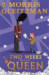 Book cover of Two Weeks with the Queen by Morris Gleitzman