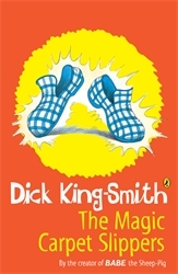 Book cover of The Magic Carpet Slippers by Dick King-Smith
