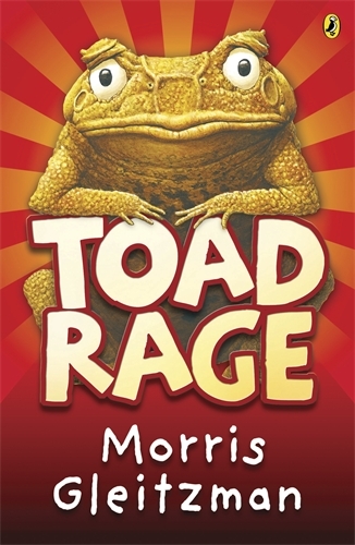 Book cover of Toad Rage by Morris Gleitzman