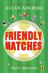 Book cover of Friendly Matches by Allan Ahlberg