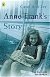 Book cover of Anne Frank's Story by Carol Ann Lee