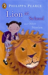 Book cover of Lion at School and Other Stories by Philippa Pearce