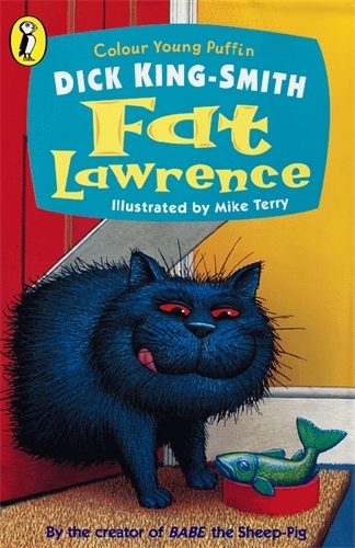 Book cover of Fat Lawrence by Dick King-Smith