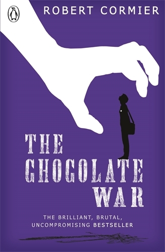 Book cover of The Chocolate War by Robert Cormier