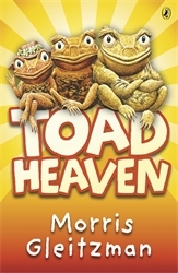 Book cover of Toad Heaven by Morris Gleitzman