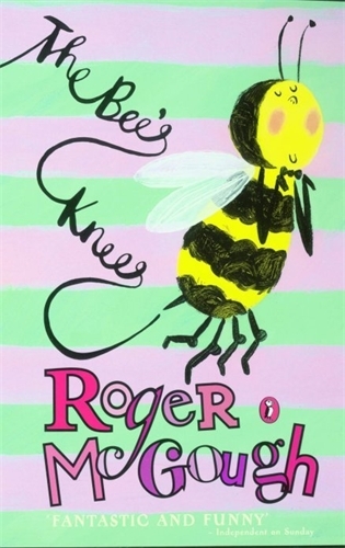 Book cover of The Bee's Knees by Roger McGough