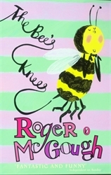 Book cover of The Bee's Knees by Roger McGough