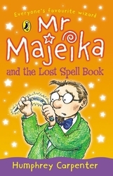 Book cover of Mr Majeika and the Lost Spell Book by Humphrey Carpenter