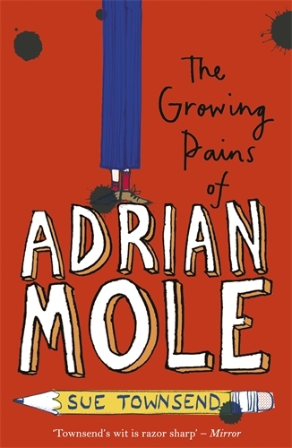 Book cover of The Growing Pains of Adrian Mole by Sue Townsend