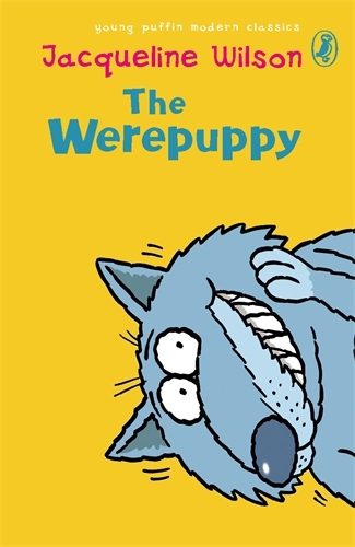 Book cover of The Werepuppy by Jacqueline Wilson