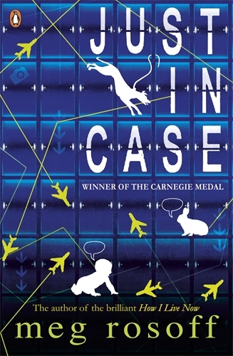 Book cover of Just in Case by Meg Rosoff