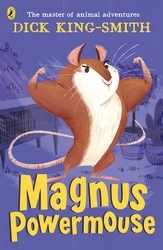 Book cover of Magnus Powermouse by Dick King-Smith