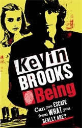 Book cover of Being by Kevin Brooks