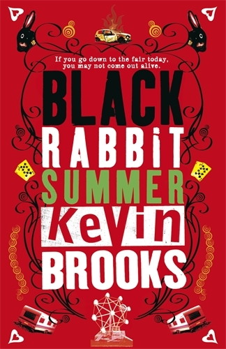 Book cover of Black Rabbit Summer by Kevin Brooks