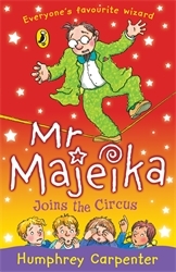 Book cover of Mr Majeika Joins the Circus by Humphrey Carpenter
