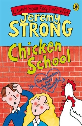 Book cover of Chicken School by Jeremy Strong
