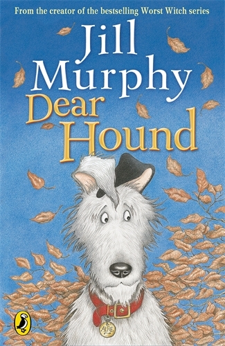 Book cover of Dear Hound by Jill Murphy