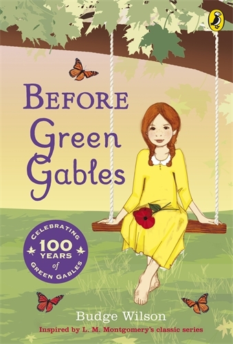 Book cover of Before Green Gables by Budge Wilson
