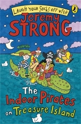 Book cover of The Indoor Pirates On Treasure Island by Jeremy Strong