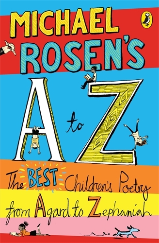 Book cover of Michael Rosen's A-Z by Michael Rosen