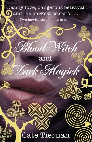 Book cover of Blood Witch and Dark Magick by Cate Tiernan