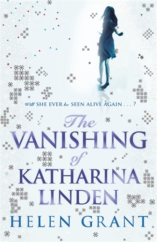 Book cover of The Vanishing of Katharina Linden by Helen Grant