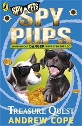 Book cover of Spy Pups: Treasure Quest by Andrew Cope