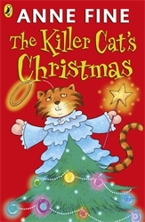 Book cover of The Killer Cat's Christmas by Anne Fine