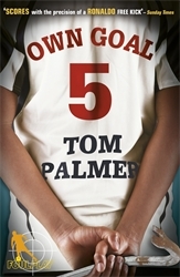 Book cover of Foul Play: Own Goal by Tom Palmer
