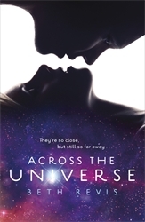 Book cover of Across the Universe by Beth Revis
