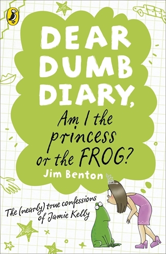 Book cover of Dear Dumb Diary: Am I the Princess or the Frog? by Jim Benton