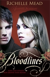 Book cover of Bloodlines (book 1) by Richelle Mead