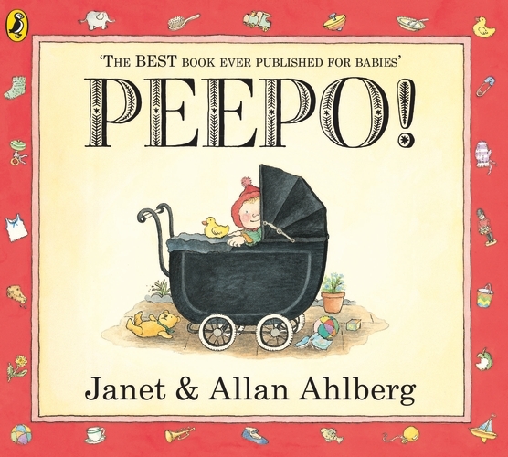Book cover of Peepo! by Janet Ahlberg, Allan Ahlberg