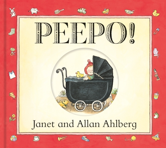 Book cover of Peepo! (Board Book) by Janet Ahlberg, Allan Ahlberg