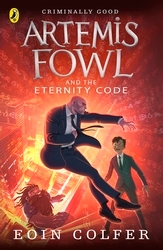Book cover of Artemis Fowl and the Eternity Code by Eoin Colfer
