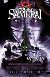 Book cover of The Ring of Wind (Young Samurai, Book 7) by Chris Bradford