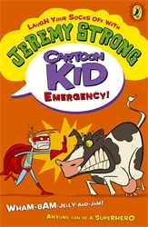Book cover of Cartoon Kid - Emergency! by Jeremy Strong