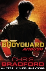 Book cover of Bodyguard: Ambush (Book 3) by Chris Bradford